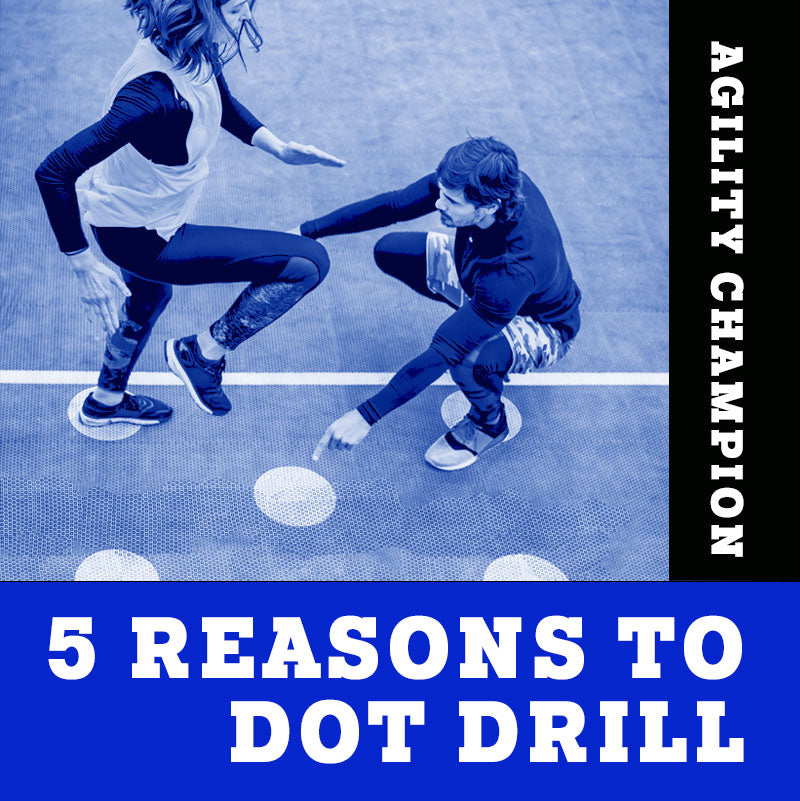 5 Reasons to Dot Drill every training day!