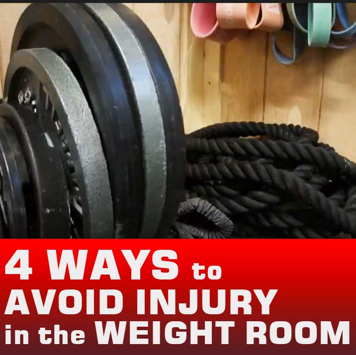 4 Ways to Avoid Injury in the Weight Room