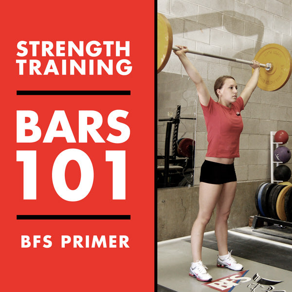 Fundamental Strength Training - The Bar