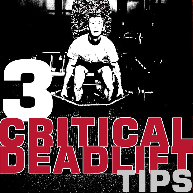 3 Critical Deadlift Tips