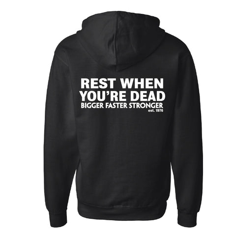 Rest When You Are Dead Zip Hoodie